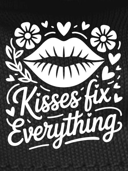 Kisses save everything
