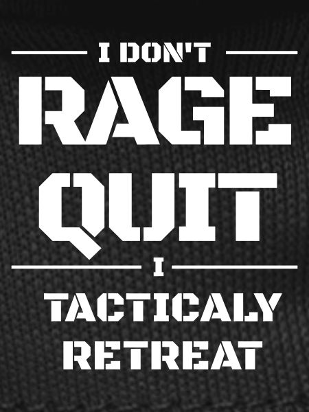 Strategic Retreat: No Ragequit
