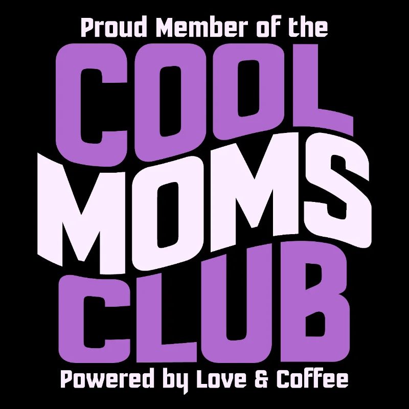 Mama Geschenk Muttertag - Cool Moms Club