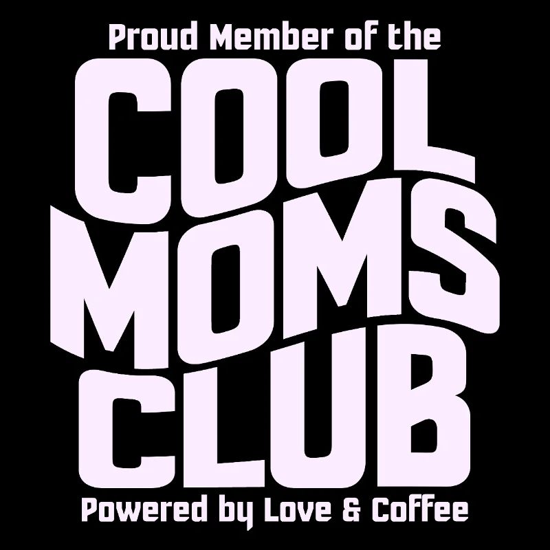 Cool Moms Club - Muttertag Mama Geschenk
