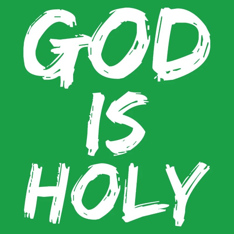 god is holy