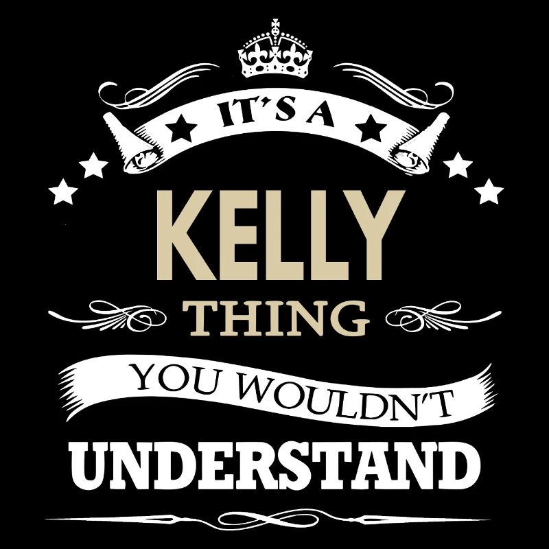 C’est un truc de Kelly que tu ne comprendrais pas drôle.