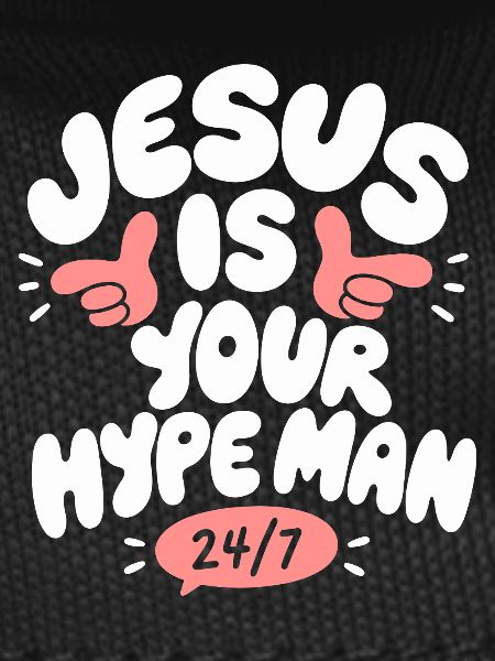 Jesus Is Your Man