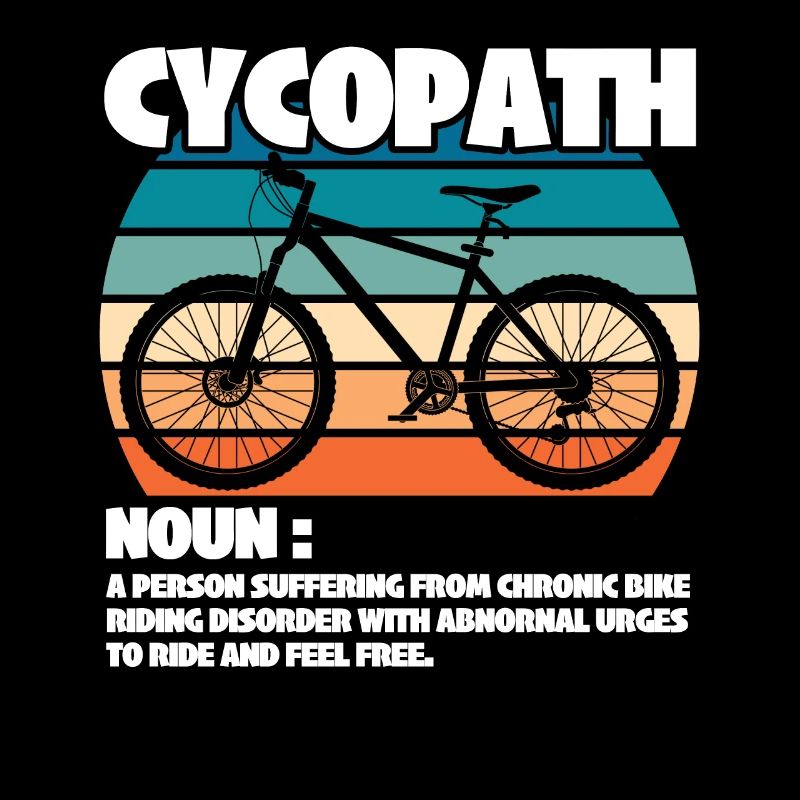 Mountain Biking - Cycopath Noun