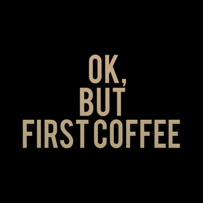 Ok mais premier café