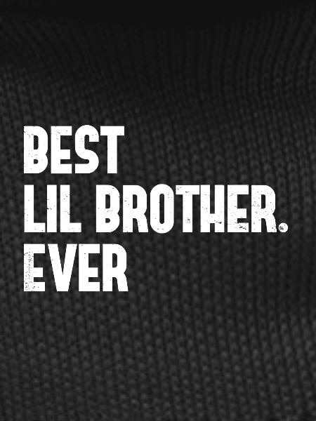 Best Brother Ever