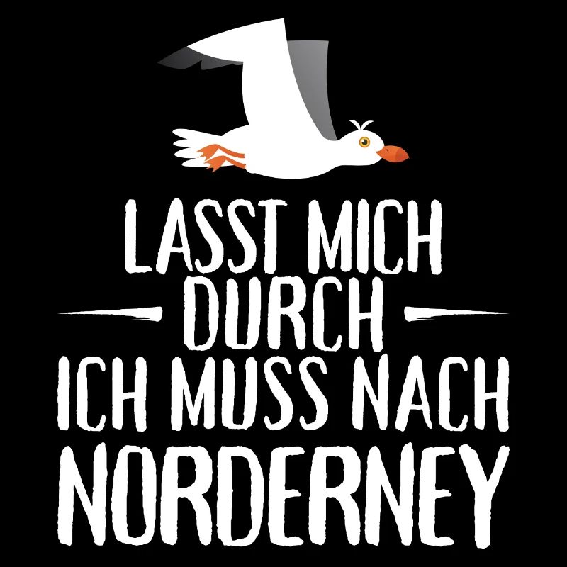 Lasst mich durch ich muss nach Norderney Möwe