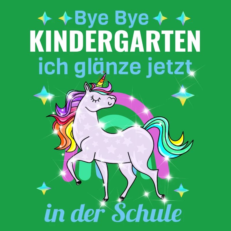 Bye Bye Kindergarten Glitzer Einhorn Einschulung