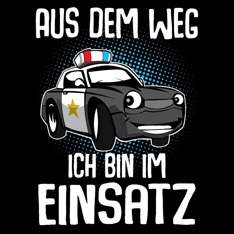 Aus Dem Weg Ich Bin Im Einsatz
