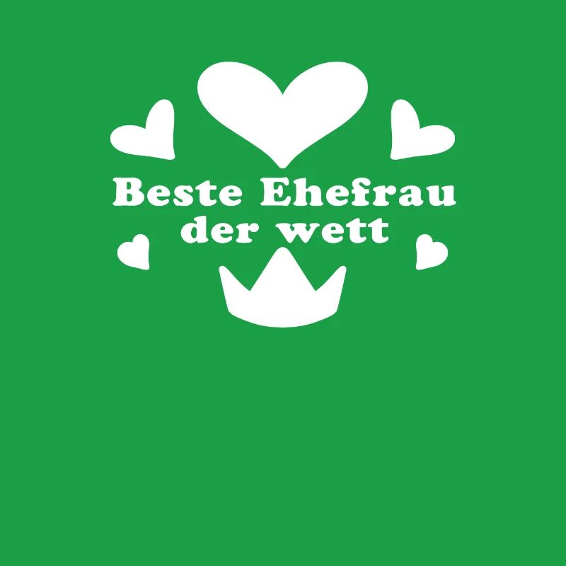 Beste Ehefrau