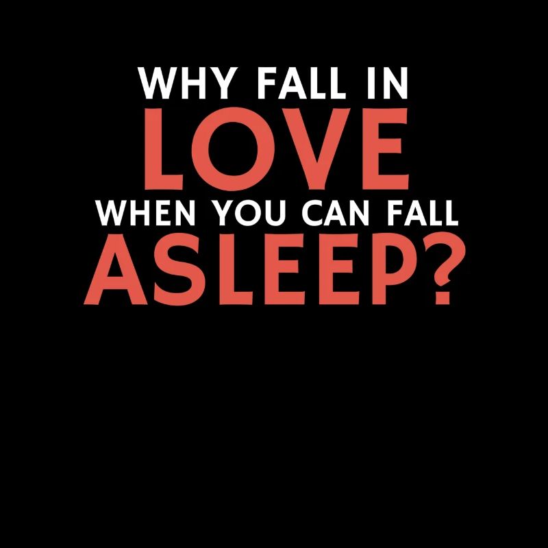 Funny relationship quote fall asleep