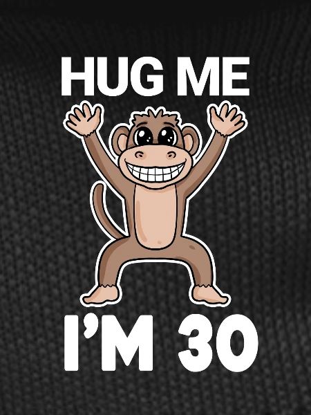 30 birthday - 30 years - hug