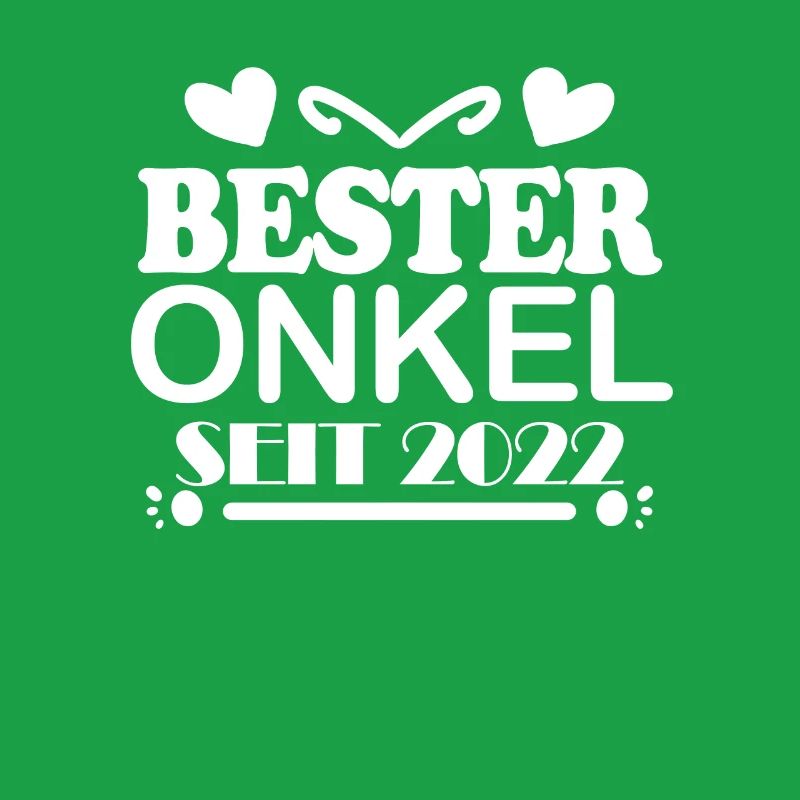 Bester Onkel seit 2022