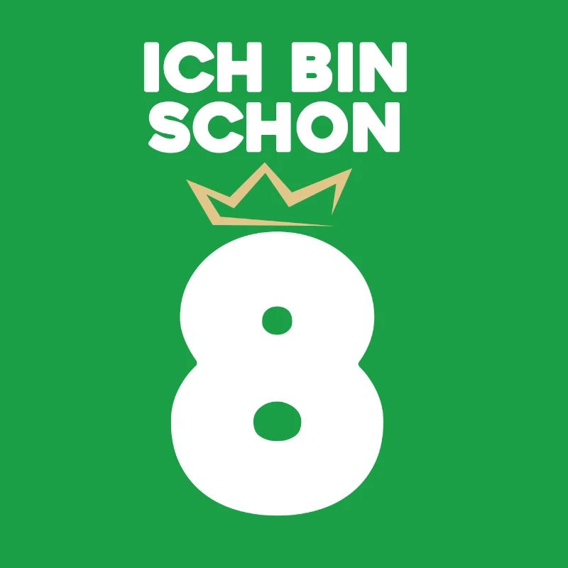 8 Geburtstag - 8 Jahre mit Krone