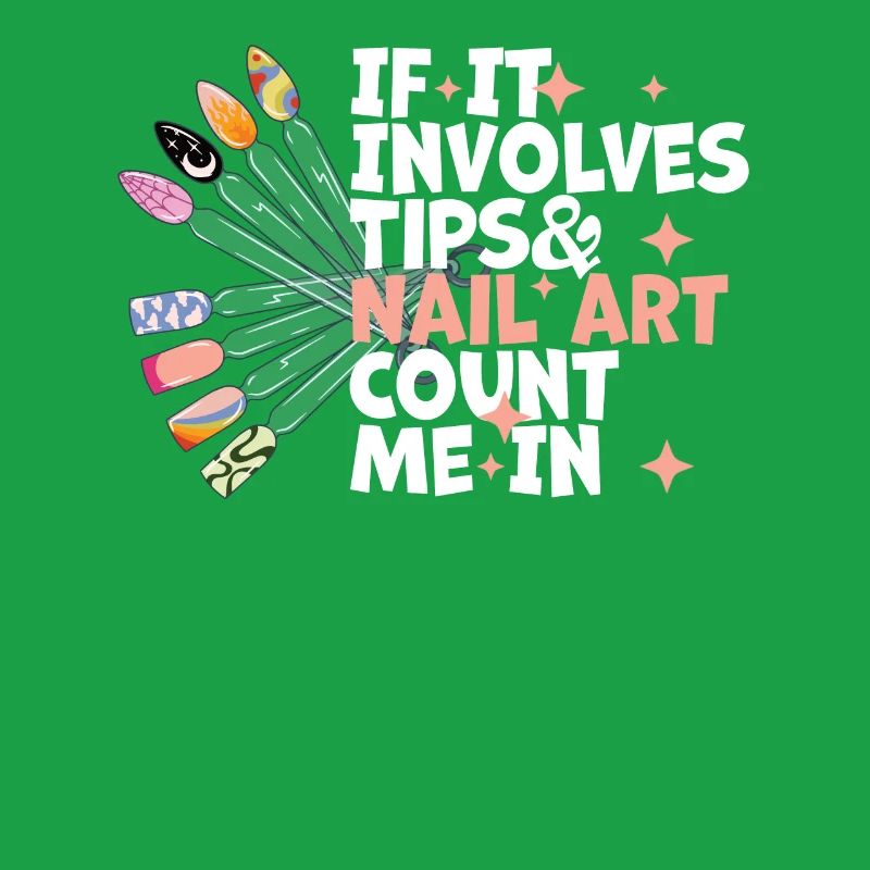 If It Involves Tips and Nailart Nageldesign