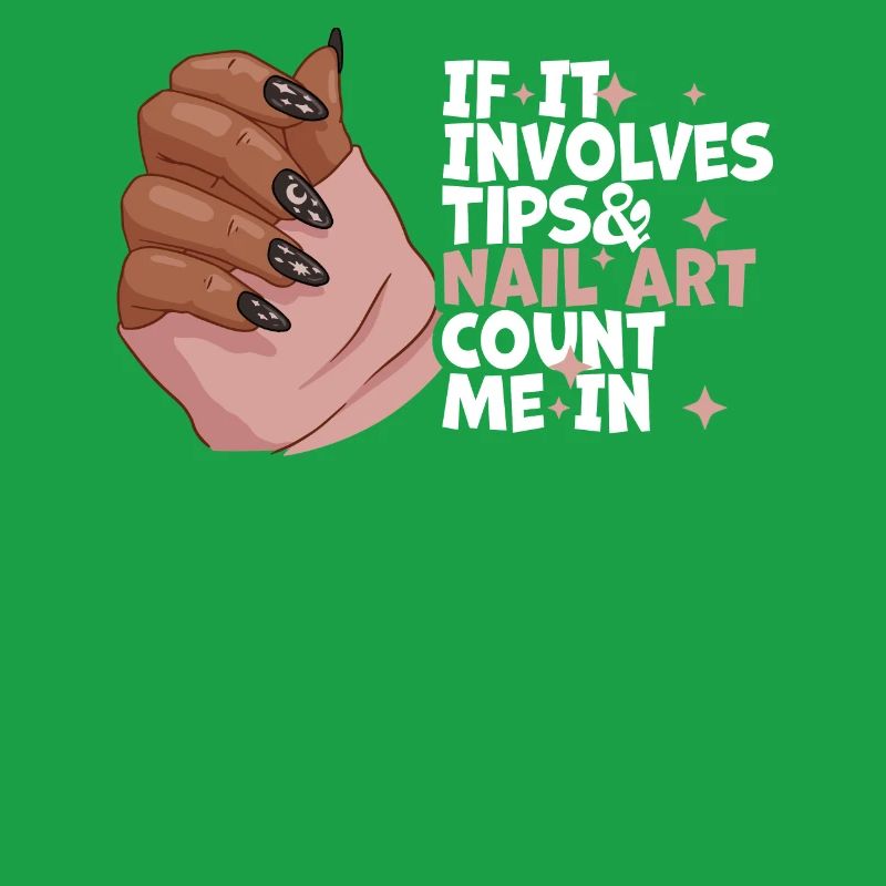 If It Involves Tips and Nailart Nagelstudio