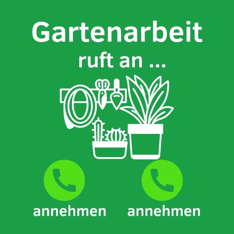Gartenarbeit ruft an - annehmen oder annehmen?