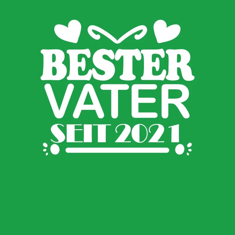 Bester Vater seit 2021