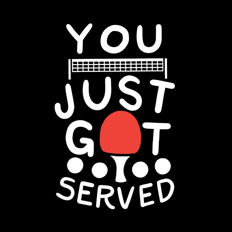You Just Got Served