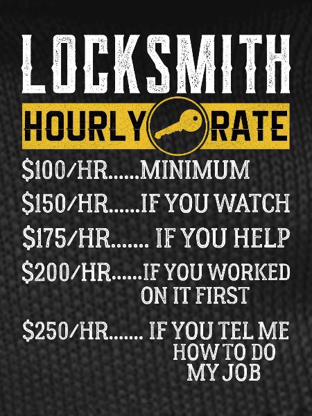 Locksmith Hourly rates Locksmith