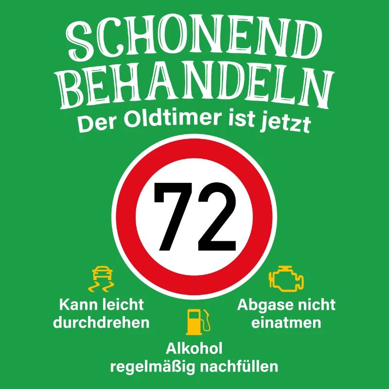 72. Geburtstag Schonend Behandeln Oldtimer Ist 72