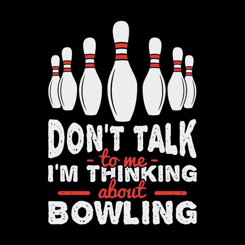I'm thinking about bowling