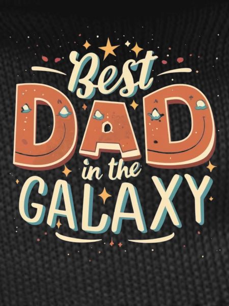 Best dad in the galaxy