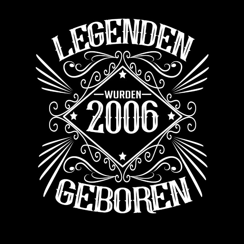 Legenden wurden 2006 geboren