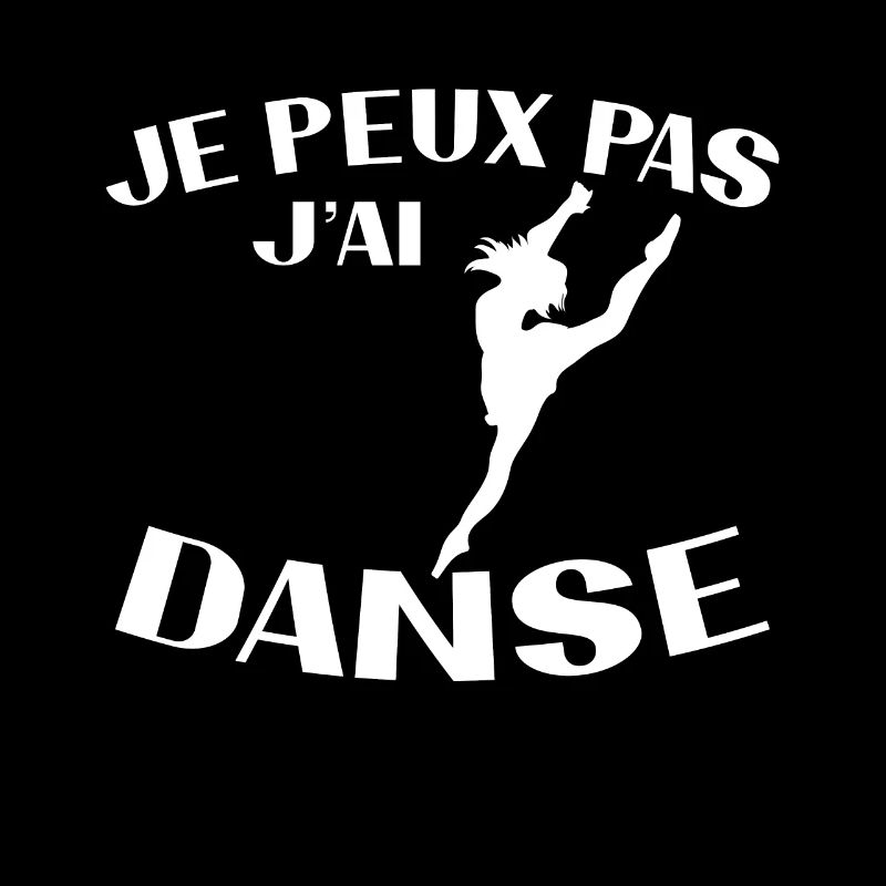 Je peux pas j ai Danse