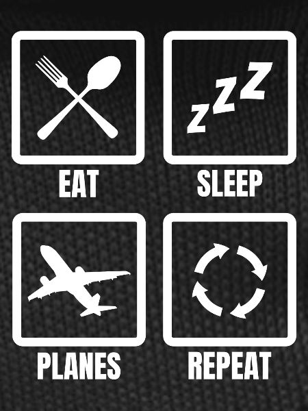 Eat Sleep Planes Repeat