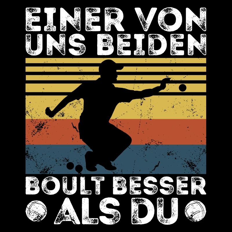 L’un de nous deux boult - bouler petanque