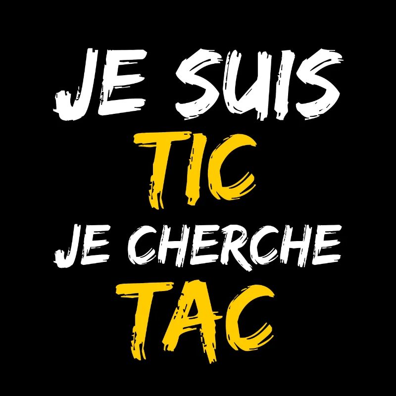 Je Suis TIC Je Cherche TAC - TIC et TAC Duo