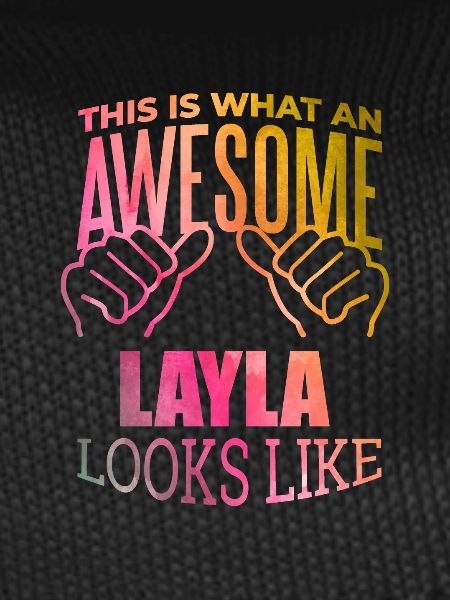 Layla Layla Layla