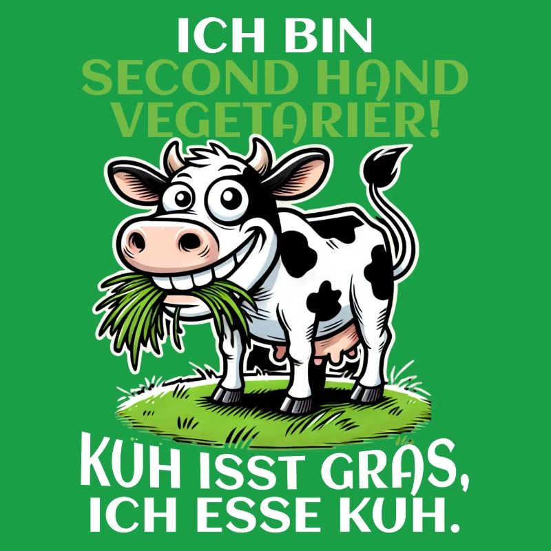 Ich bin Second Hand Vegetarier - Kuh Meme