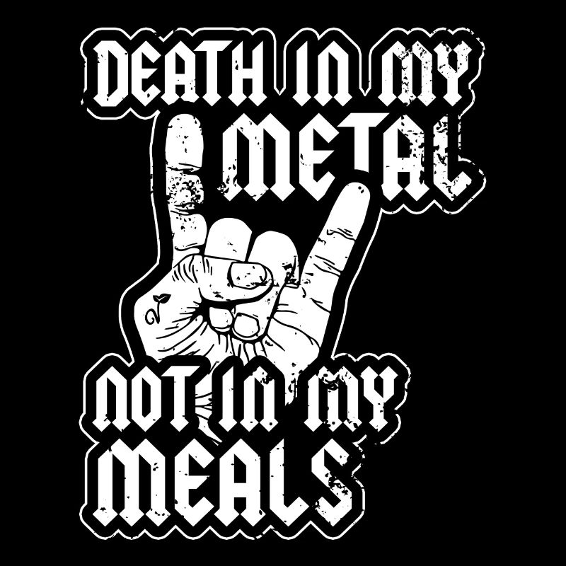 La mort dans mon métal Pas dans mes repas Végétarien Végétalien