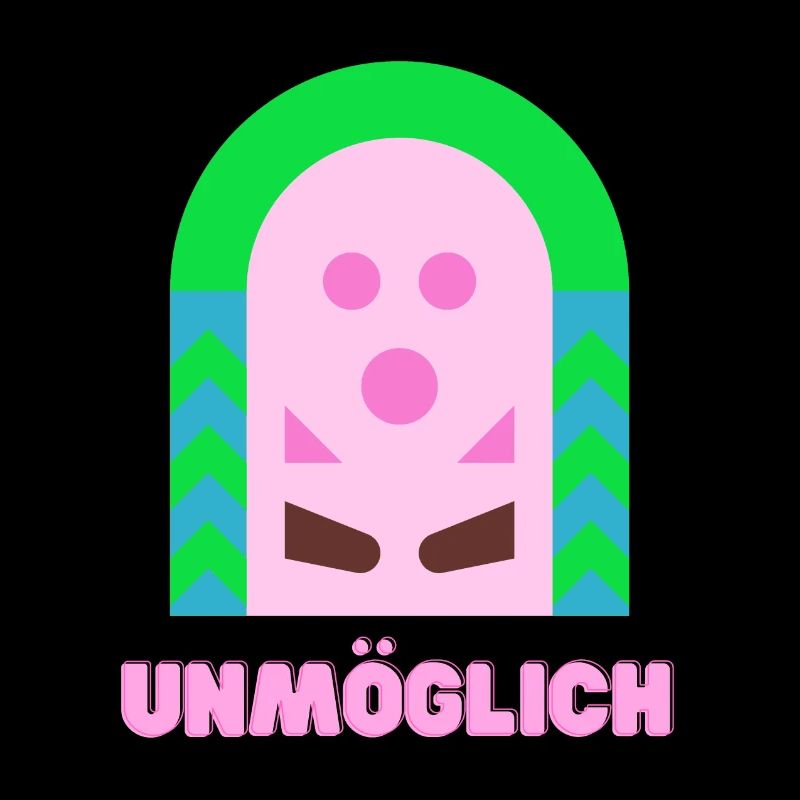 Unmöglich