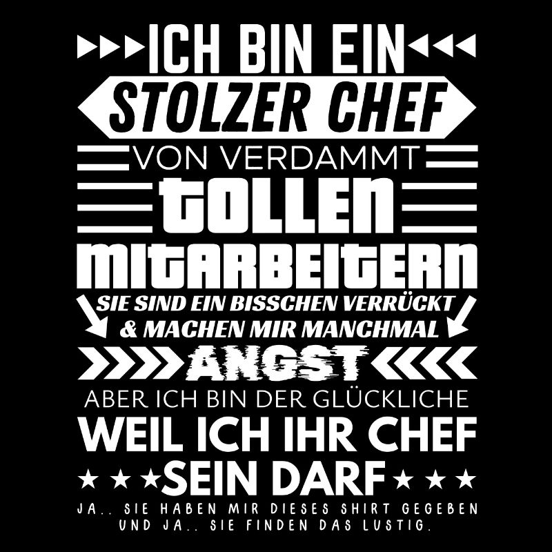 Stolzer Chef Von Verdammt Tollen Mitarbeitern