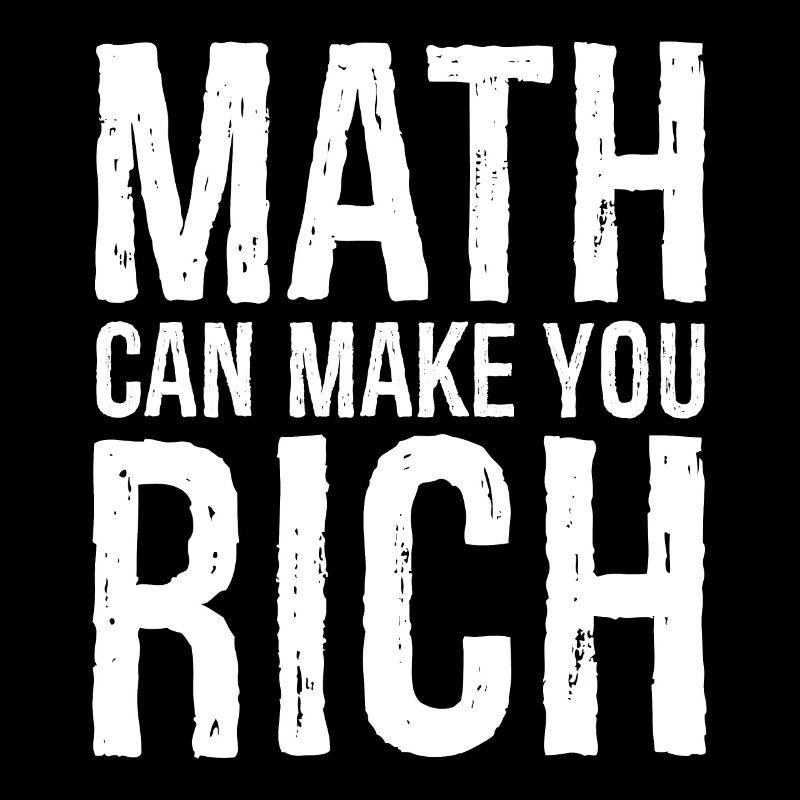 Mathematik kann reich machen
