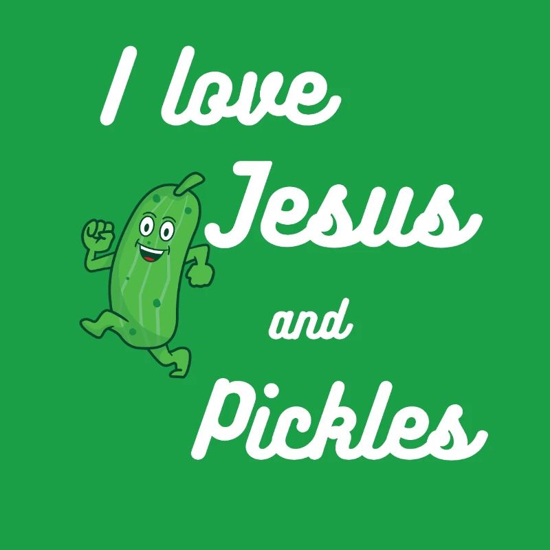 Pickles and Jesus Religious