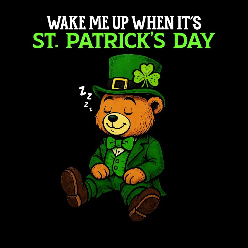 Wake Me Up When it's St Patrick's Day - Humour 