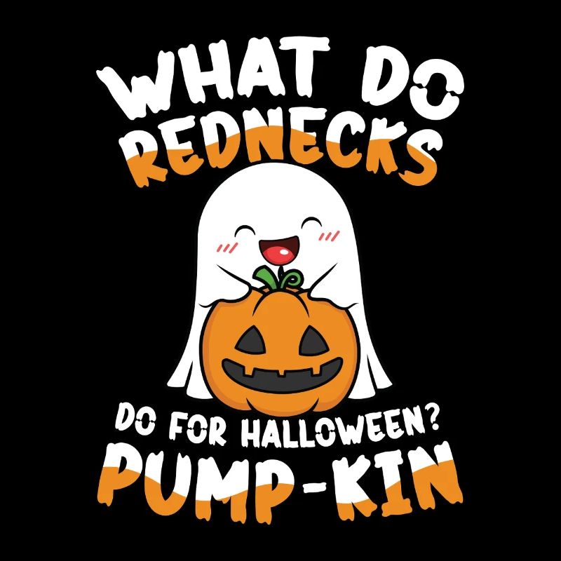  What Do Rednecks Do For Halloween Pump Kin