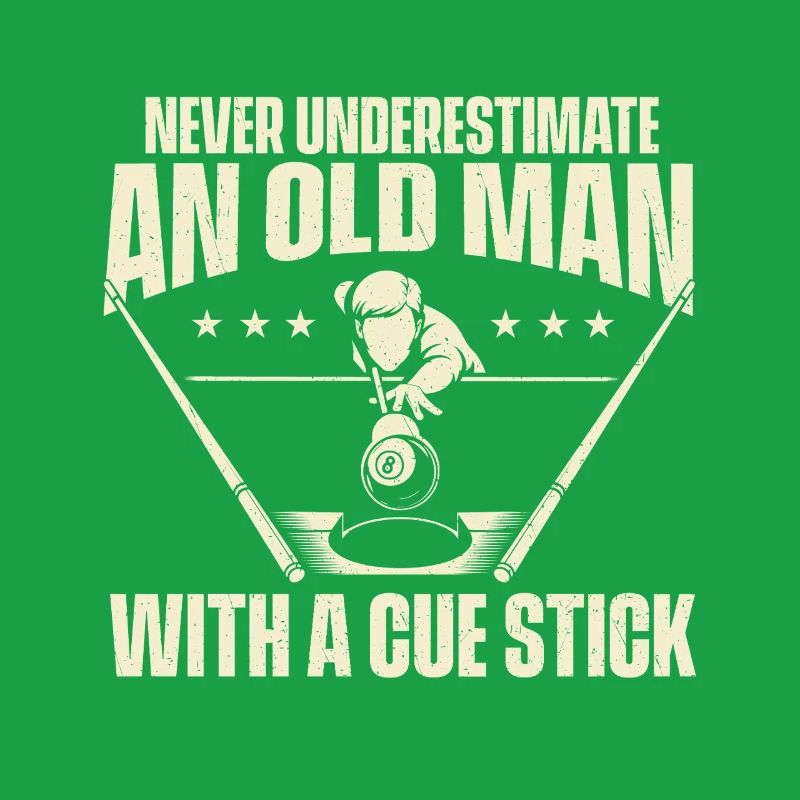 Never Underestimate An Old Man With A Cue