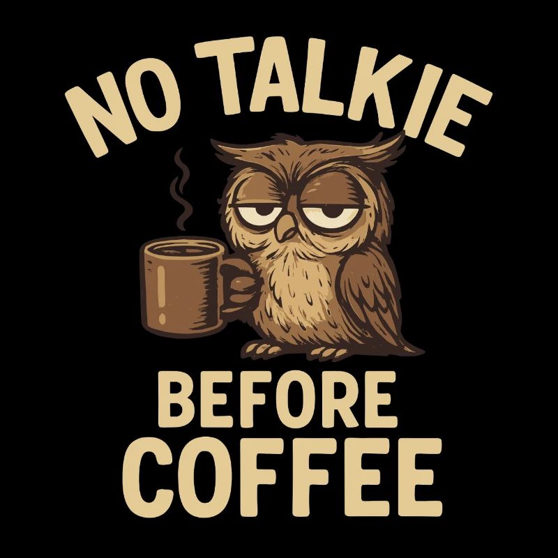 Eulen mit Kaffeetasse und Statement