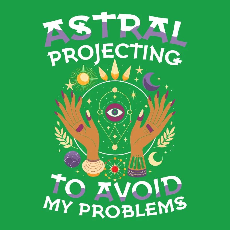 Astral Projecting To Avoid My Problems Esotericism