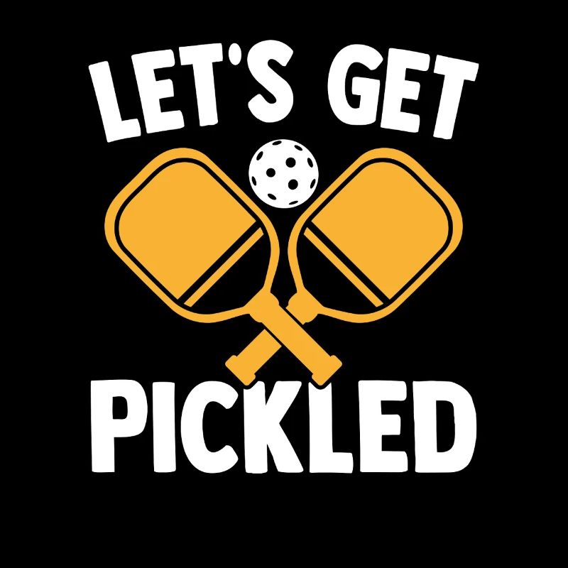 Lustiger Pickleball Spruch Let's Get Pickled