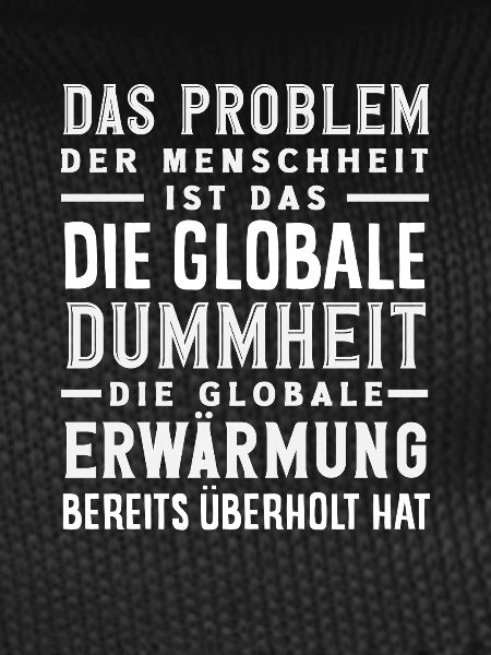 Global stupidity beats warming