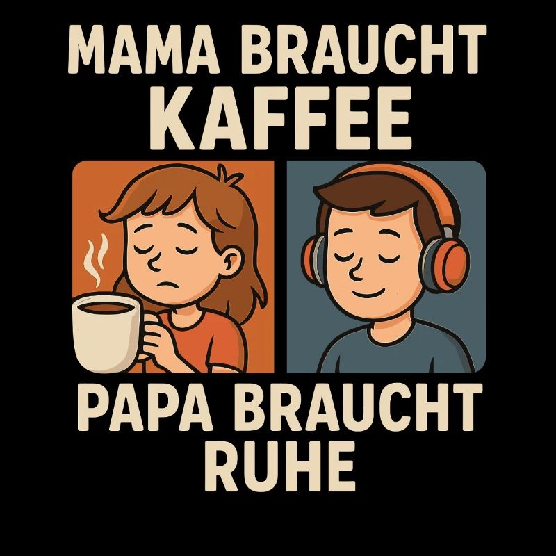 Mom needs coffee, dad needs rest