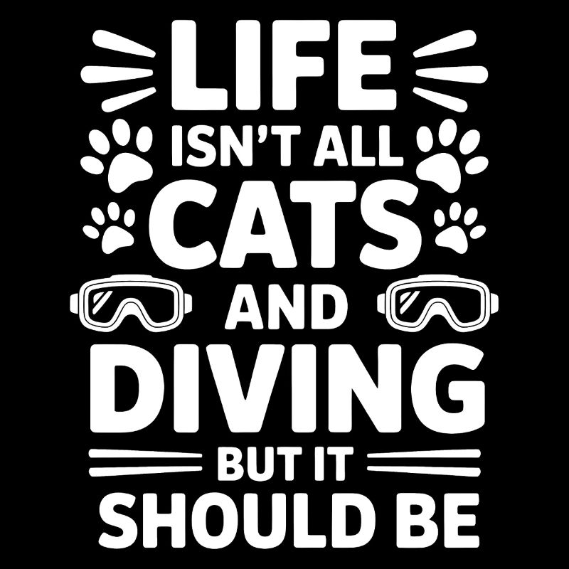 Diving Saying Cats Funny Diving Gift