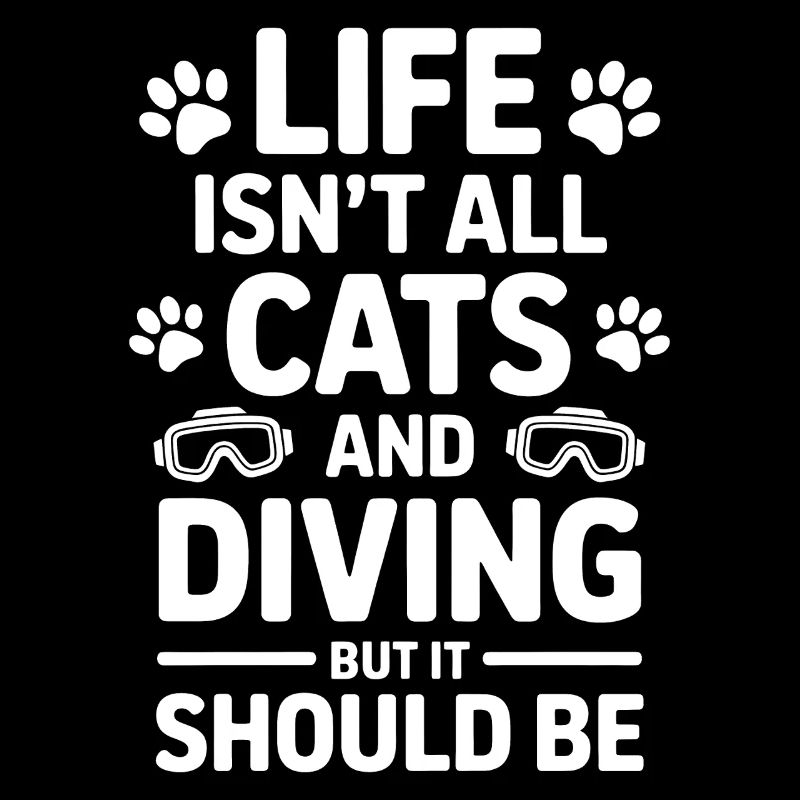 Diving Saying Cats Funny Diving Gift