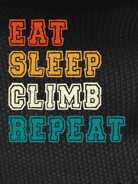 Eat Sleep Climb Repeat Design